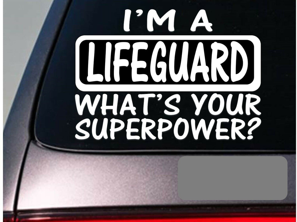 I'm a Lifeguard Vinyl Decal