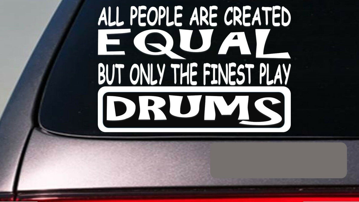 Drums All People Equal Vinyl Decal – 6 Inch
