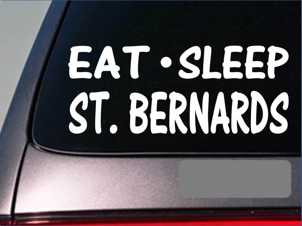 Eat Sleep St. Bernard Vinyl Decal – 8 Inch