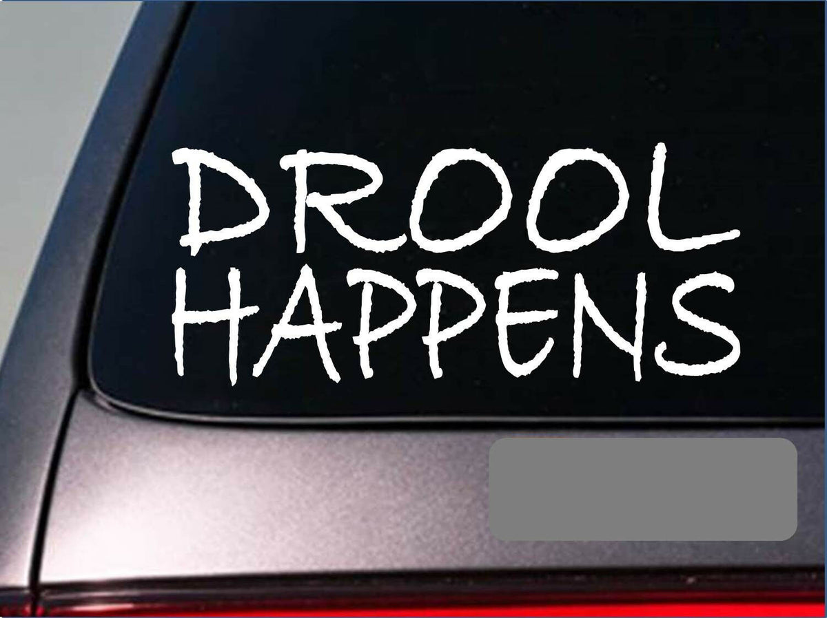 Drool Happens Dog Mastiff Bullmastiff Dogue De Bordeaux Boxer Bulldog Vinyl Decal