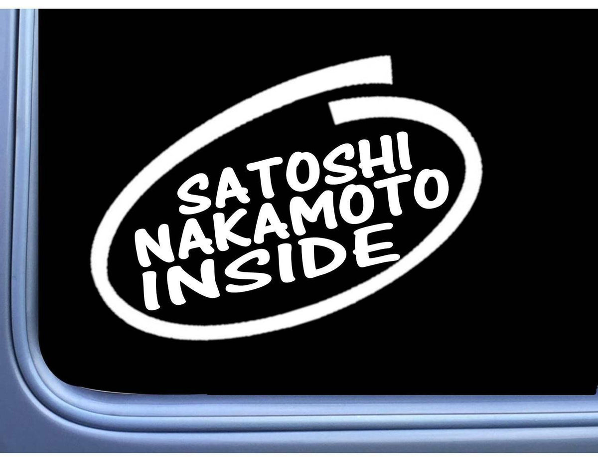 Satoshi Nakamoto Inside Vinyl Decal – 8 Inch