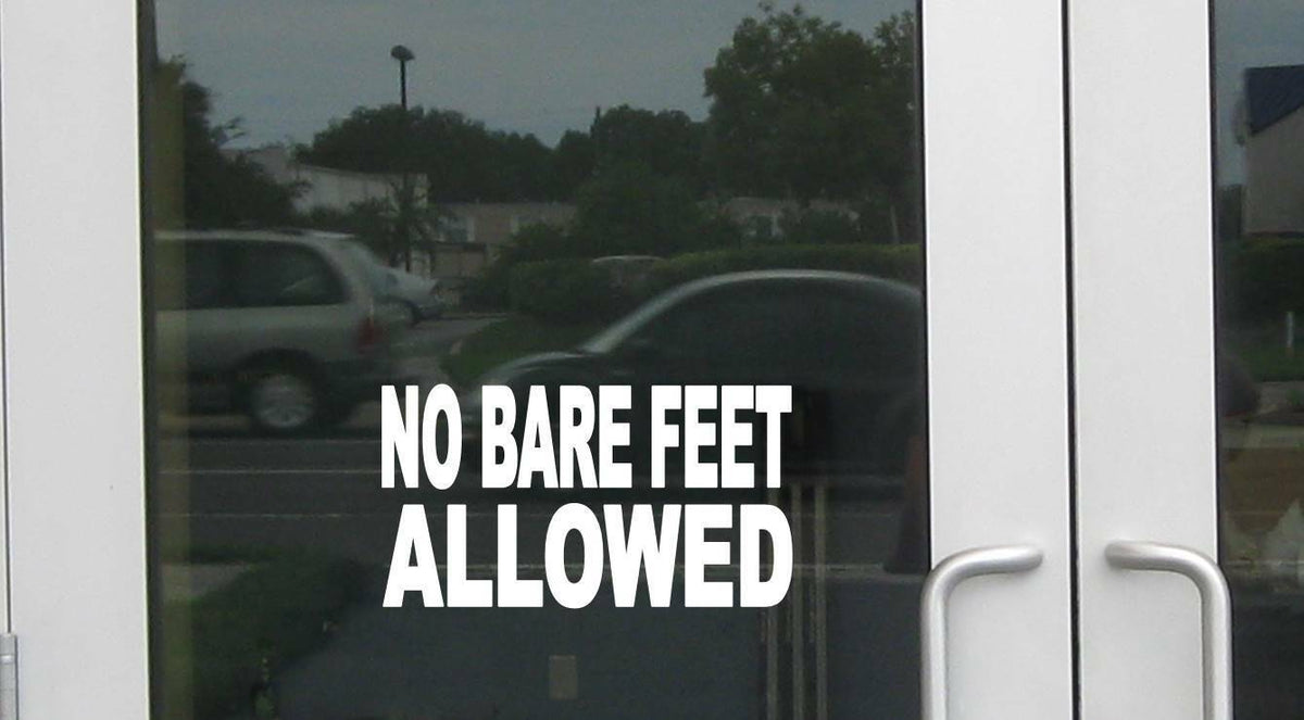 No Bare Feet Allowed Wide Vinyl Decal – 8 Inch