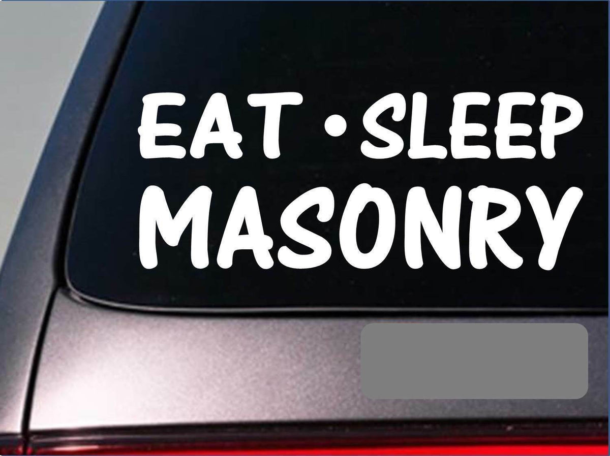 Eat Sleep Masonry Vinyl Decal – 8 Inch