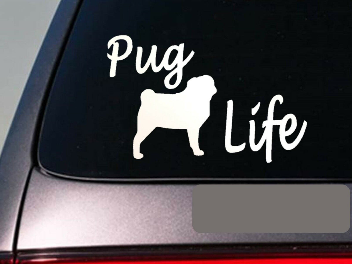 Pug Life Vinyl Decal – 8 Inch
