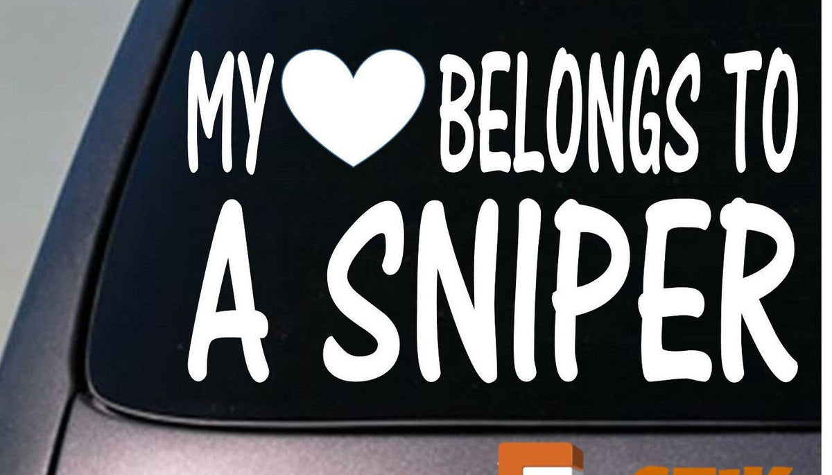 My Heart Belongs to a Sniper Vinyl Decal