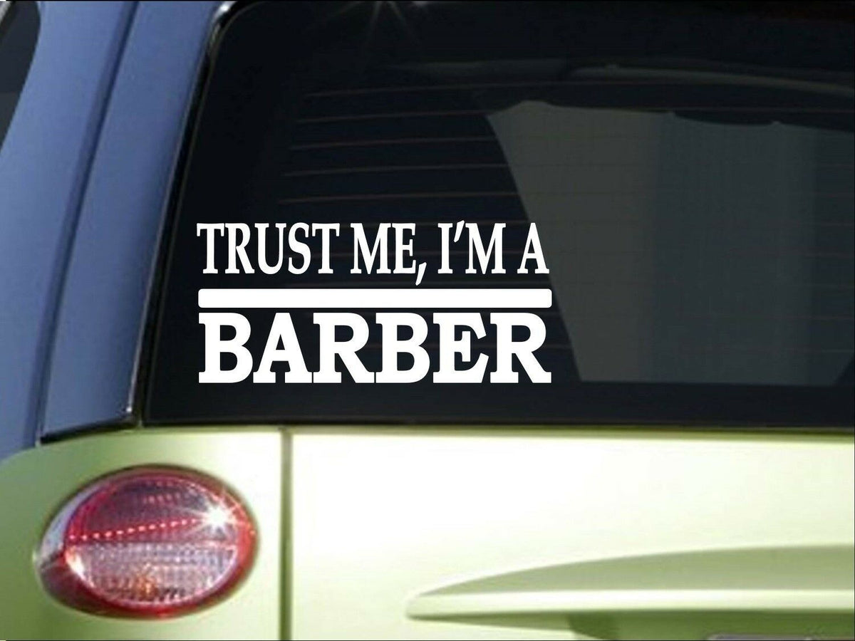 Trust Me Barber Vinyl Decal – 8 Inch