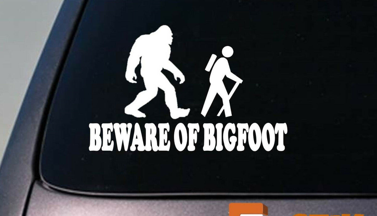 Beware of Bigfoot Vinyl Decal