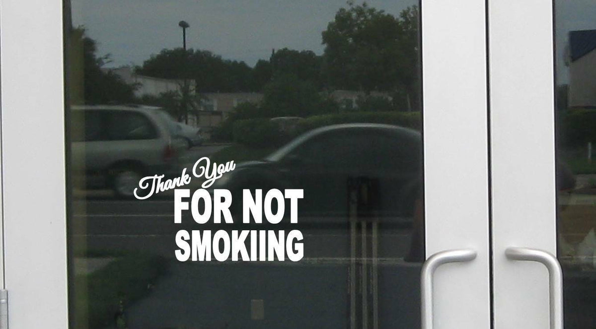 Thank You for Not Smoking Wide Vinyl Decal – 8 Inch