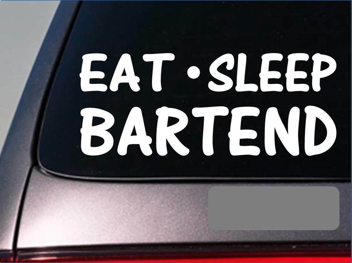 Eat Sleep Bartend Vinyl Decal – 8 Inch