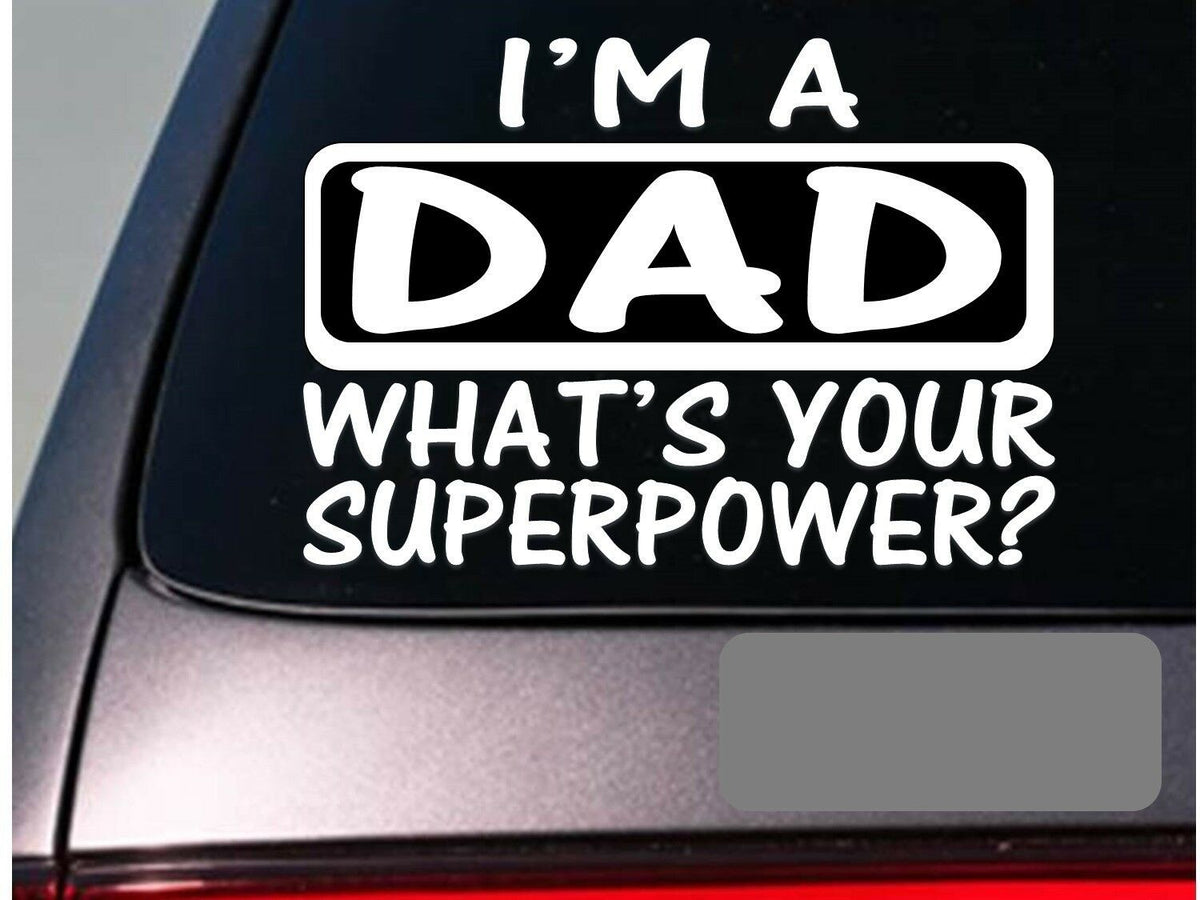 I'm a Dad Vinyl Decal