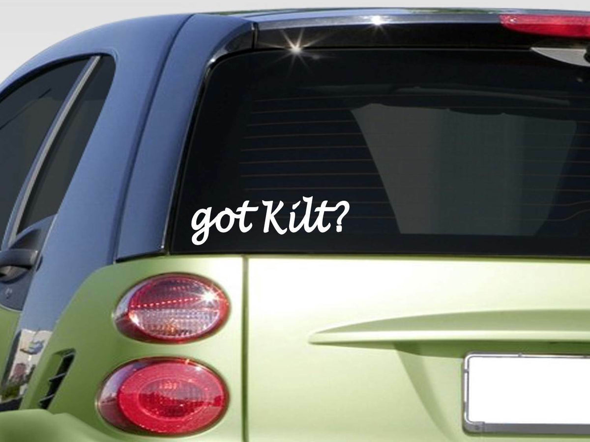 Got Kilt? Vinyl Decal – 8 Inch