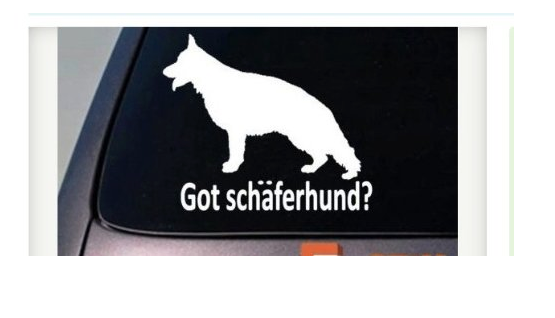 Got Schäferhund? German Shepherd Dog Vinyl Decal – 6 Inch