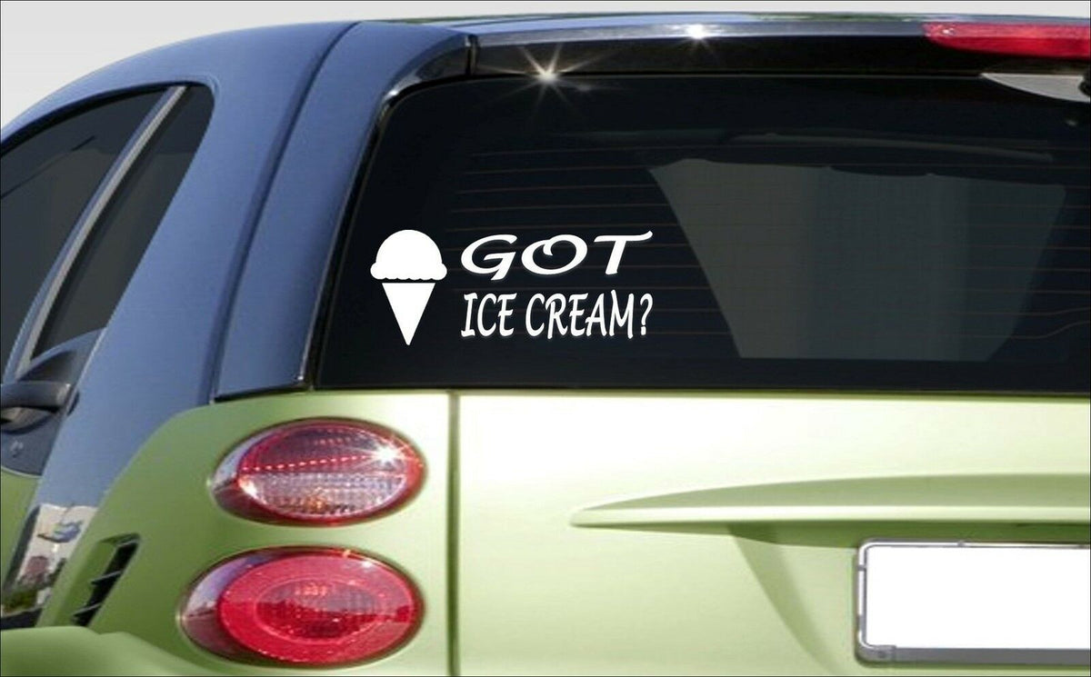 Got Ice Cream Vinyl Decal – 8 Inch