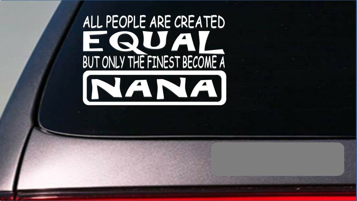 Nana Equal Vinyl Decal – 8 Inch