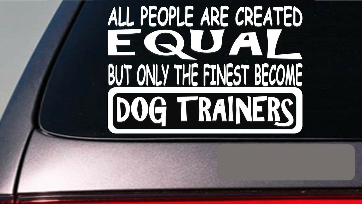 Dog Trainer's All People Equal Vinyl Decal – 6 Inch