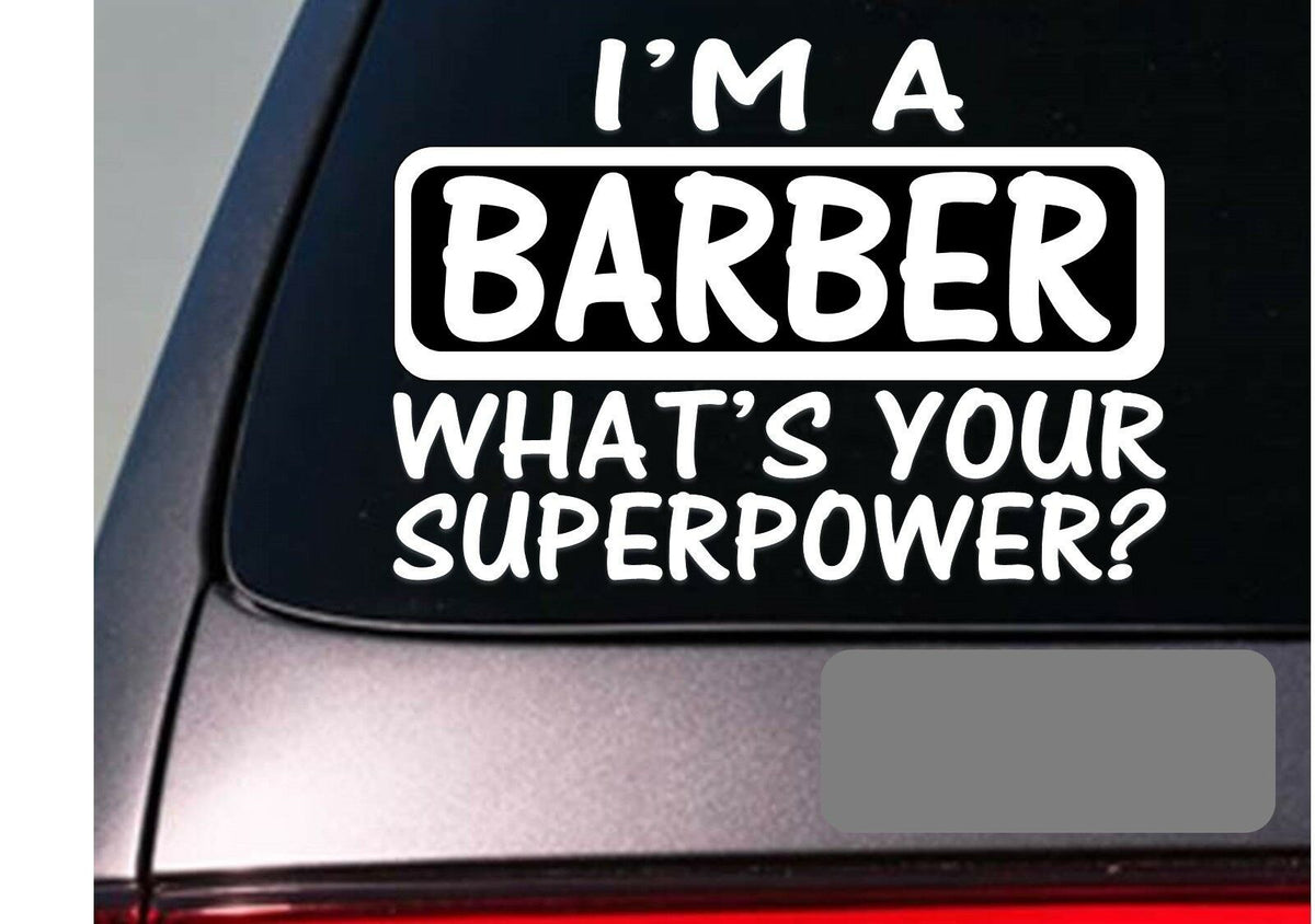 I'm a Barber Vinyl Decal