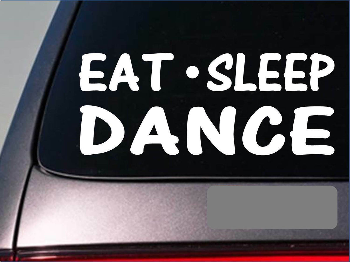 Eat Sleep Dance Vinyl Decal – 8 Inch