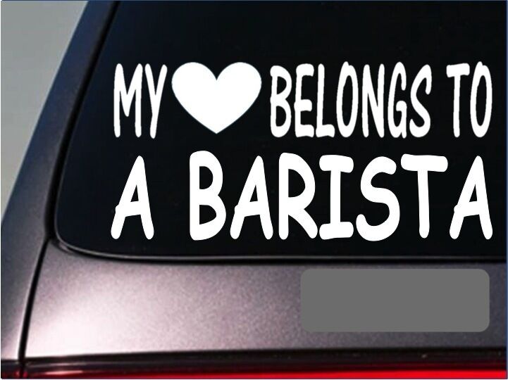 Barista My Heart Belongs Vinyl Decal – 8 Inch