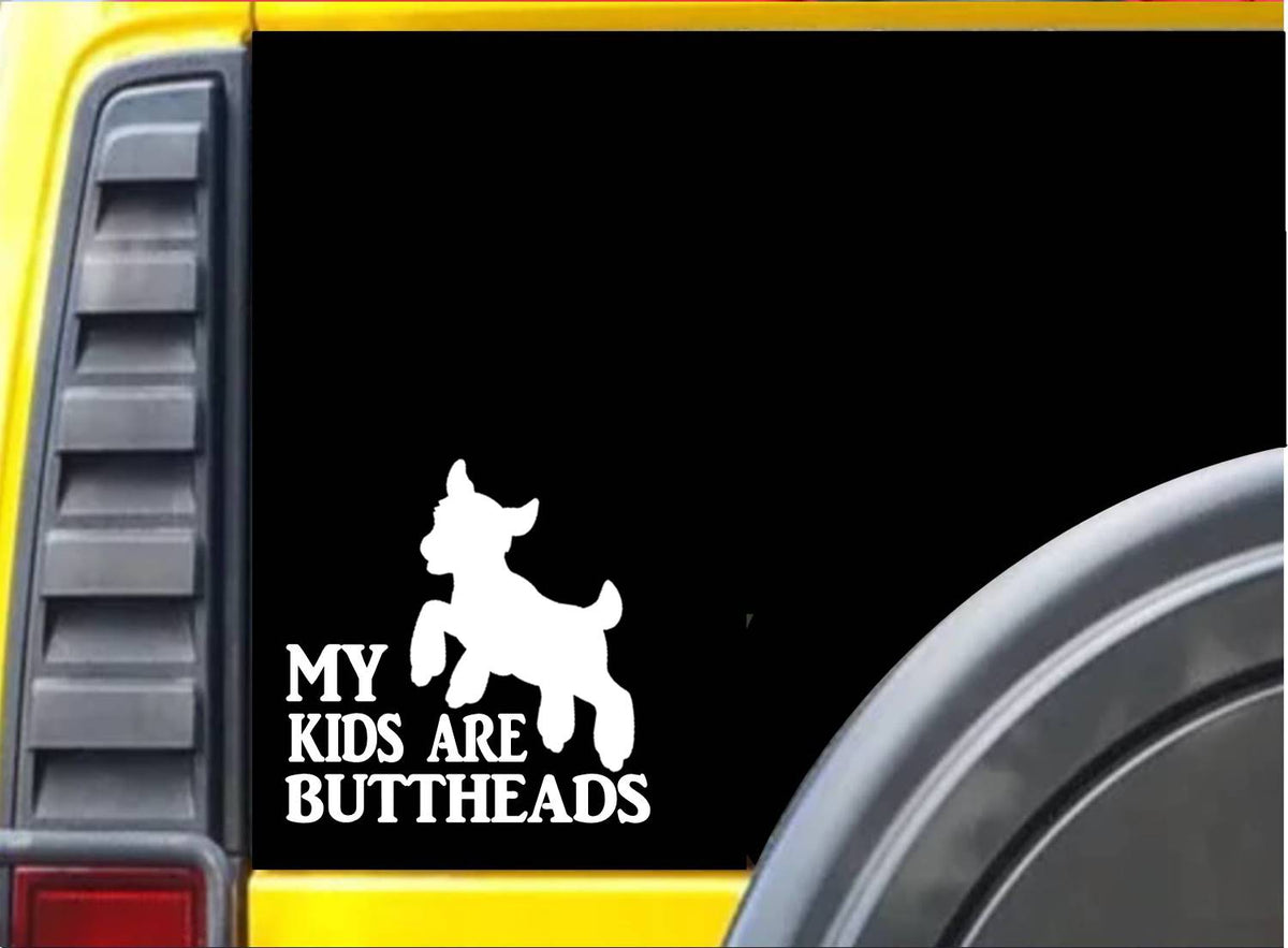 My Kids Are Buttheads Vinyl Decal – 6 Inch