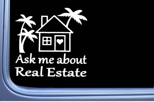 Ask Me About Real Estate Vinyl Decal – 6 Inch