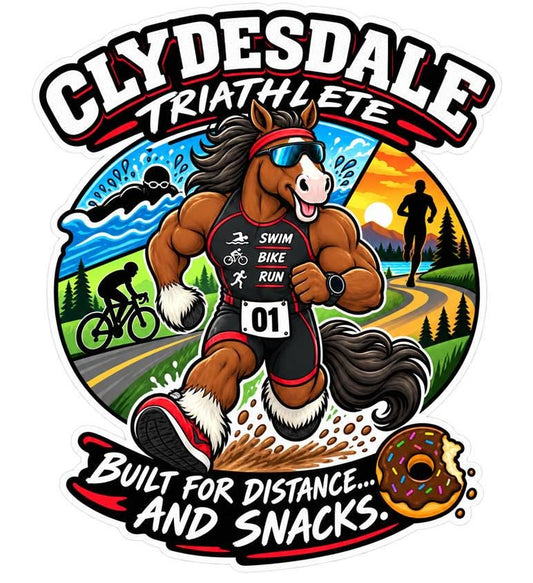 Clydesdale Triathlon Sticker – Funny Triathlete Decal – Swim Bike Run – (Laminated Vinyl) ST 004