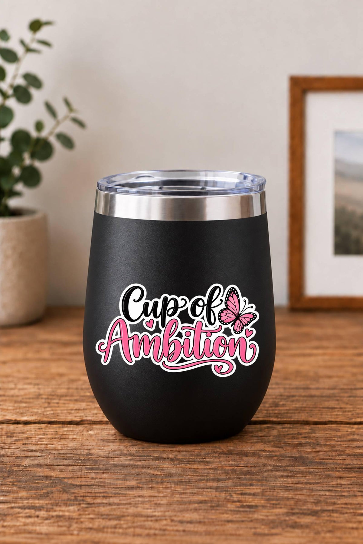Cup of Ambition Sticker, Cute Coffee Quote Vinyl Decal, Butterfly Sticker ST 132