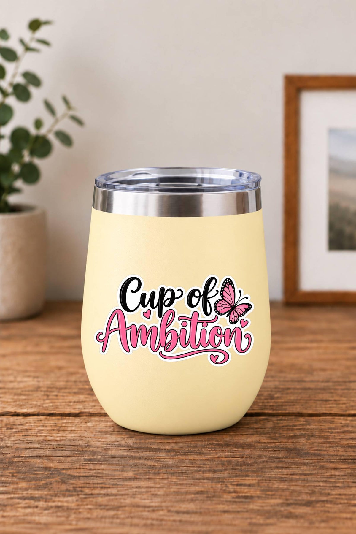 Cup of Ambition Sticker, Cute Coffee Quote Vinyl Decal, Butterfly Sticker ST 132
