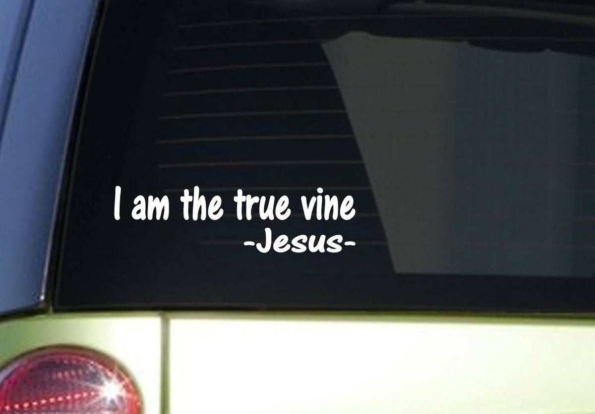 I Am the True Vine Wide Vinyl Decal – 8 Inch