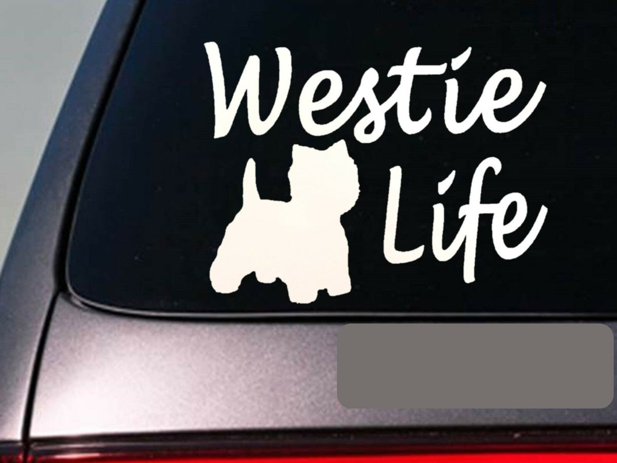 Westie Life Vinyl Decal – 6 Inch