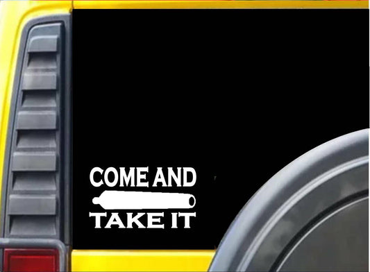 Come and Take It Vinyl Decal – 6 Inch