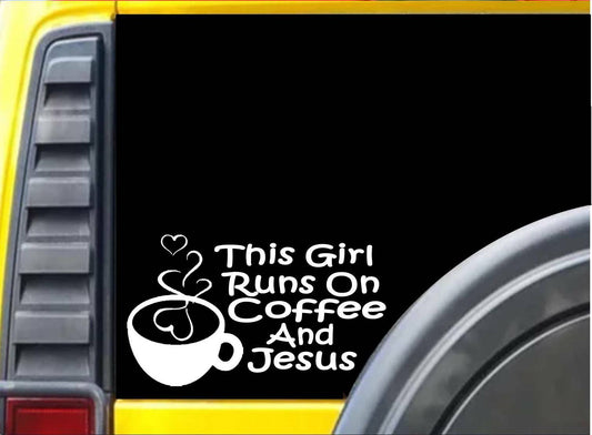 This Girl Runs on Coffee Jesus Vinyl Decal – 8 Inch
