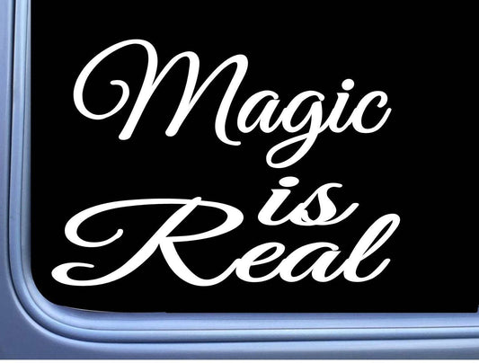 Magic Is Real Vinyl Decal – 6 Inch