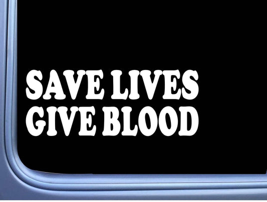 Save Lives Give Blood Vinyl Decal – 8 Inch