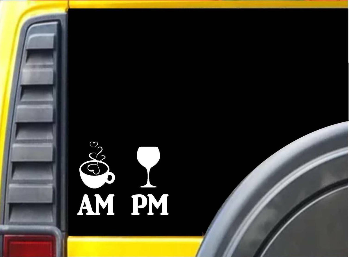 Am Pm Coffee Wine Vinyl Decal – 8 Inch