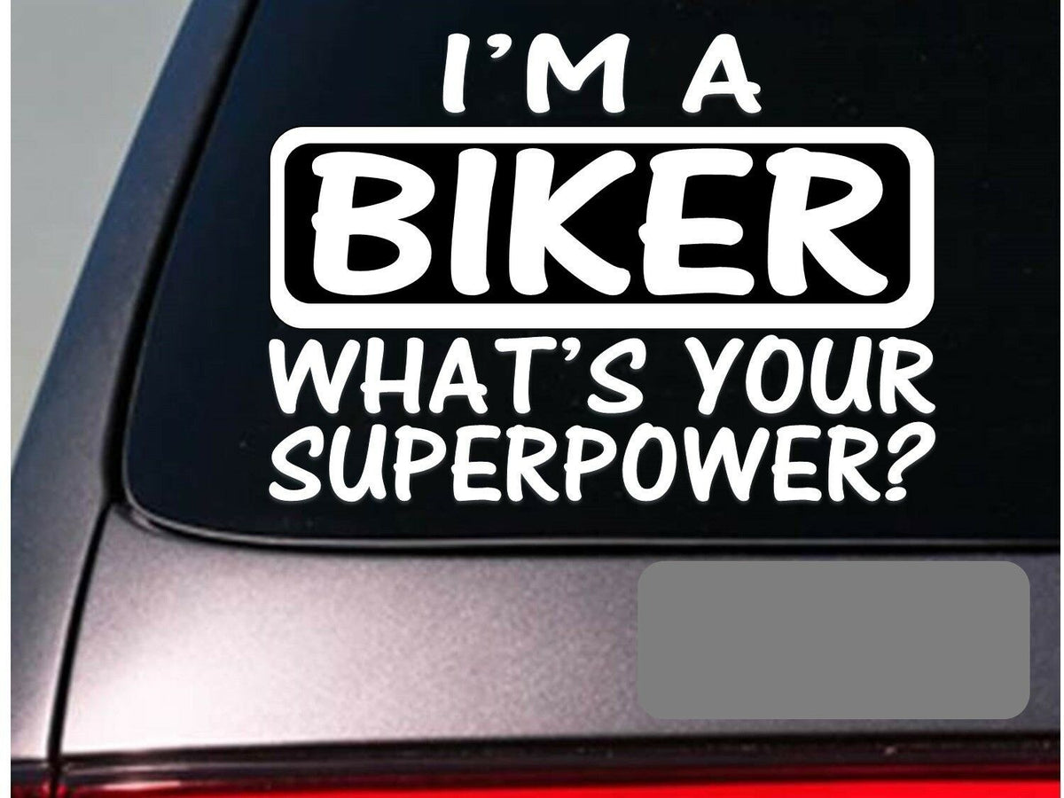 I'm an Biker Vinyl Decal