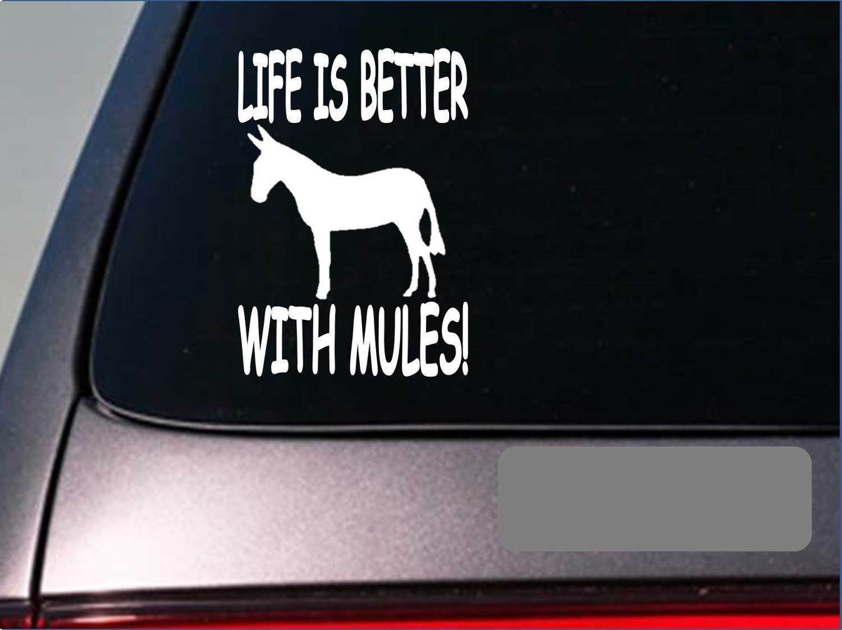 Life Is Better with Mules Vinyl Decal – 6 Inch