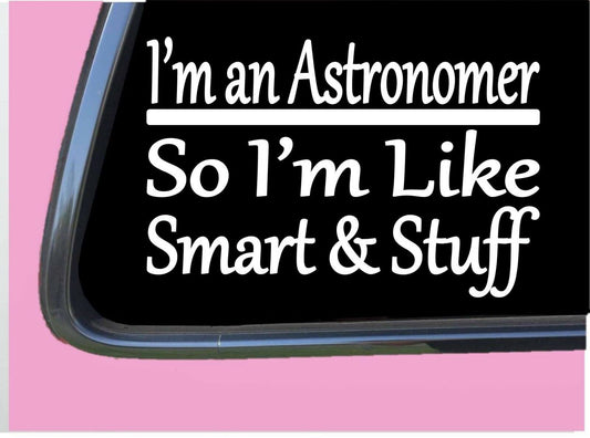 Astronomer Smart Stuff Vinyl Decal – 8 Inch