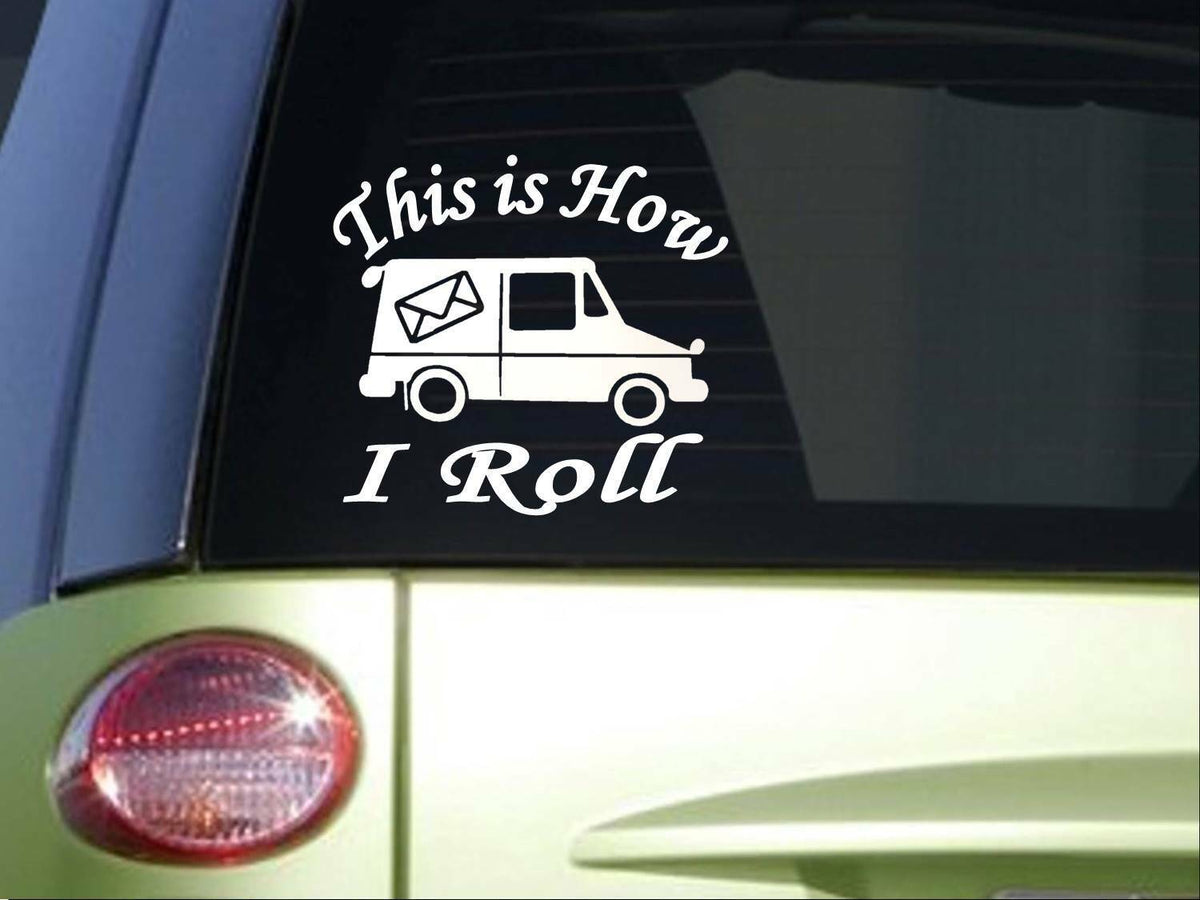 Mail Truck 6 X This Is How I Roll Vinyl Decal – 6 Inch