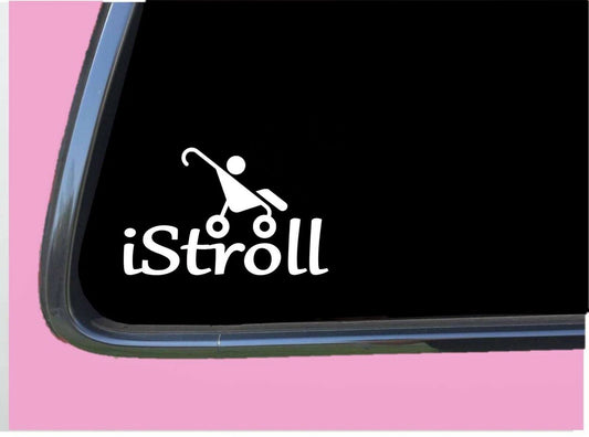 I Stroll Stroller Vinyl Decal – 8 Inch