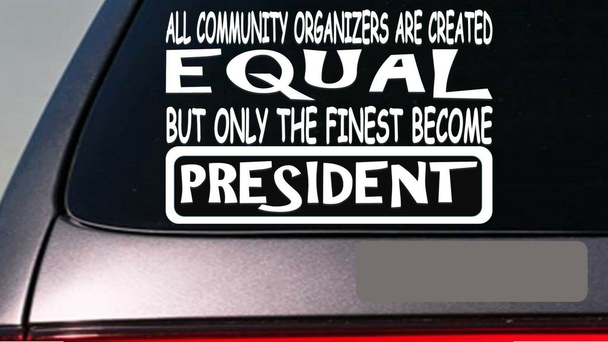President All Equal Vinyl Decal – 6 Inch