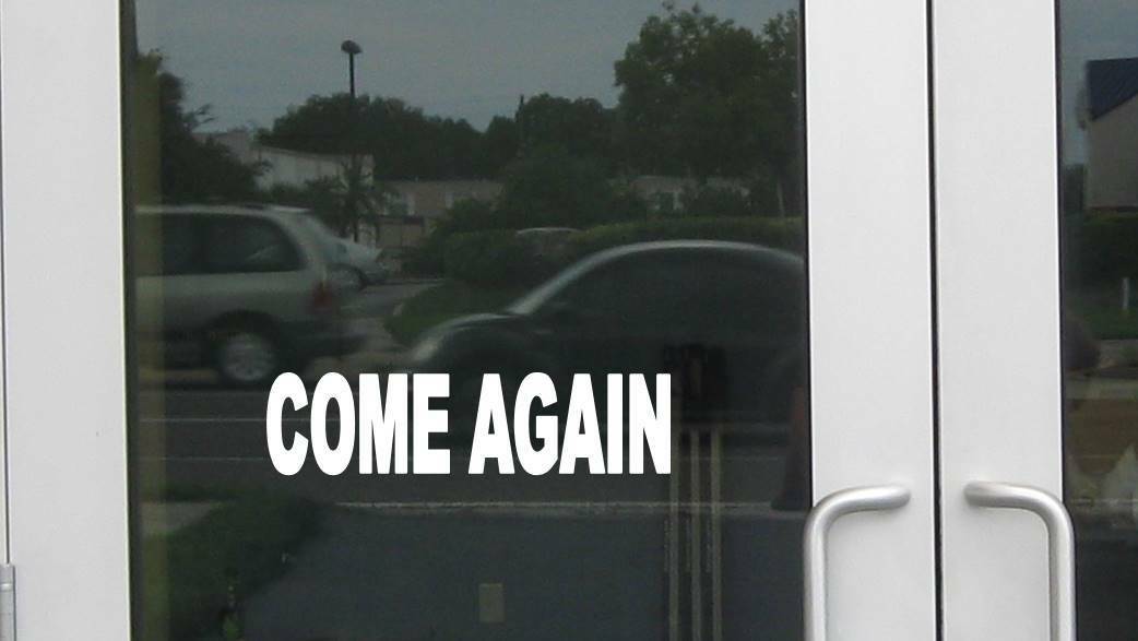 Come Again Wide Vinyl Decal – 8 Inch