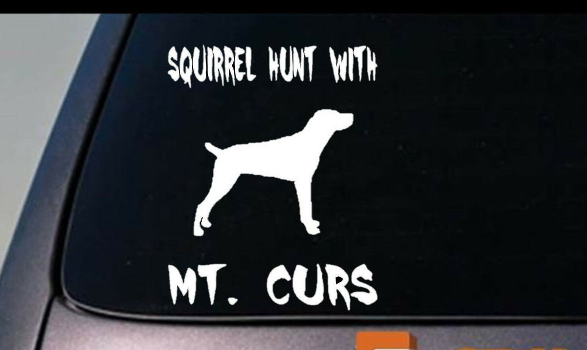 Squirrel Hunt with Mt. Cur Vinyl Decal – 6 Inch