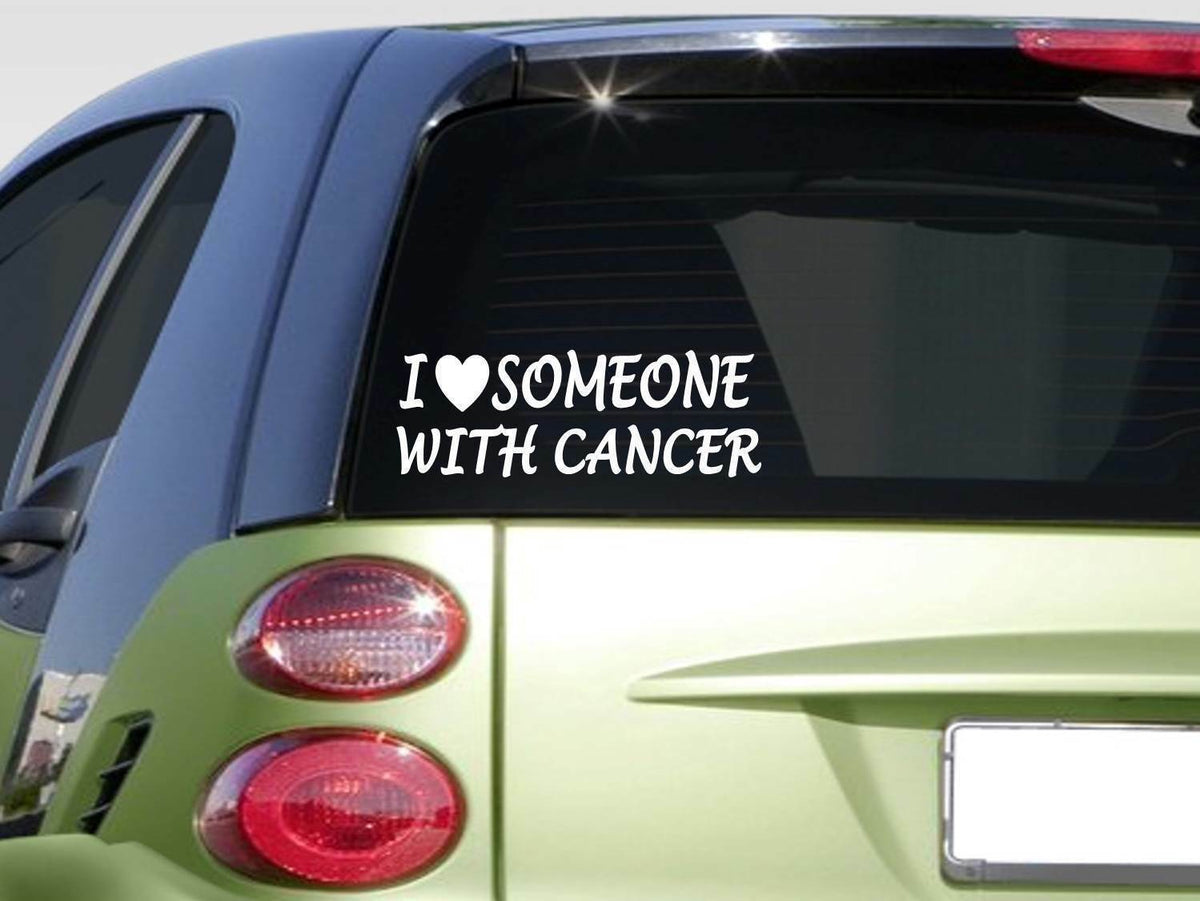 I Love Someone with Cancer Vinyl Decal – 8 Inch