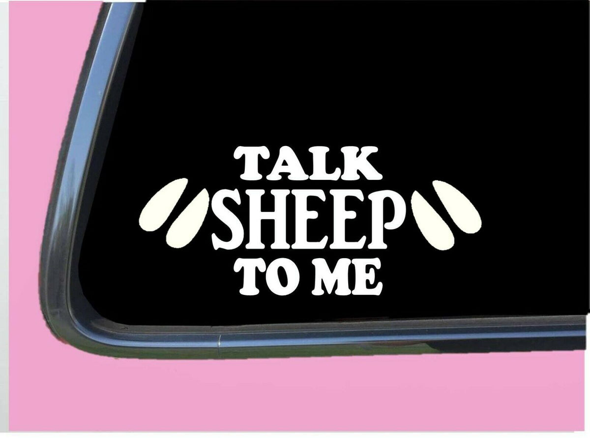 Talk Sheep to Me Vinyl Decal – 8 Inch