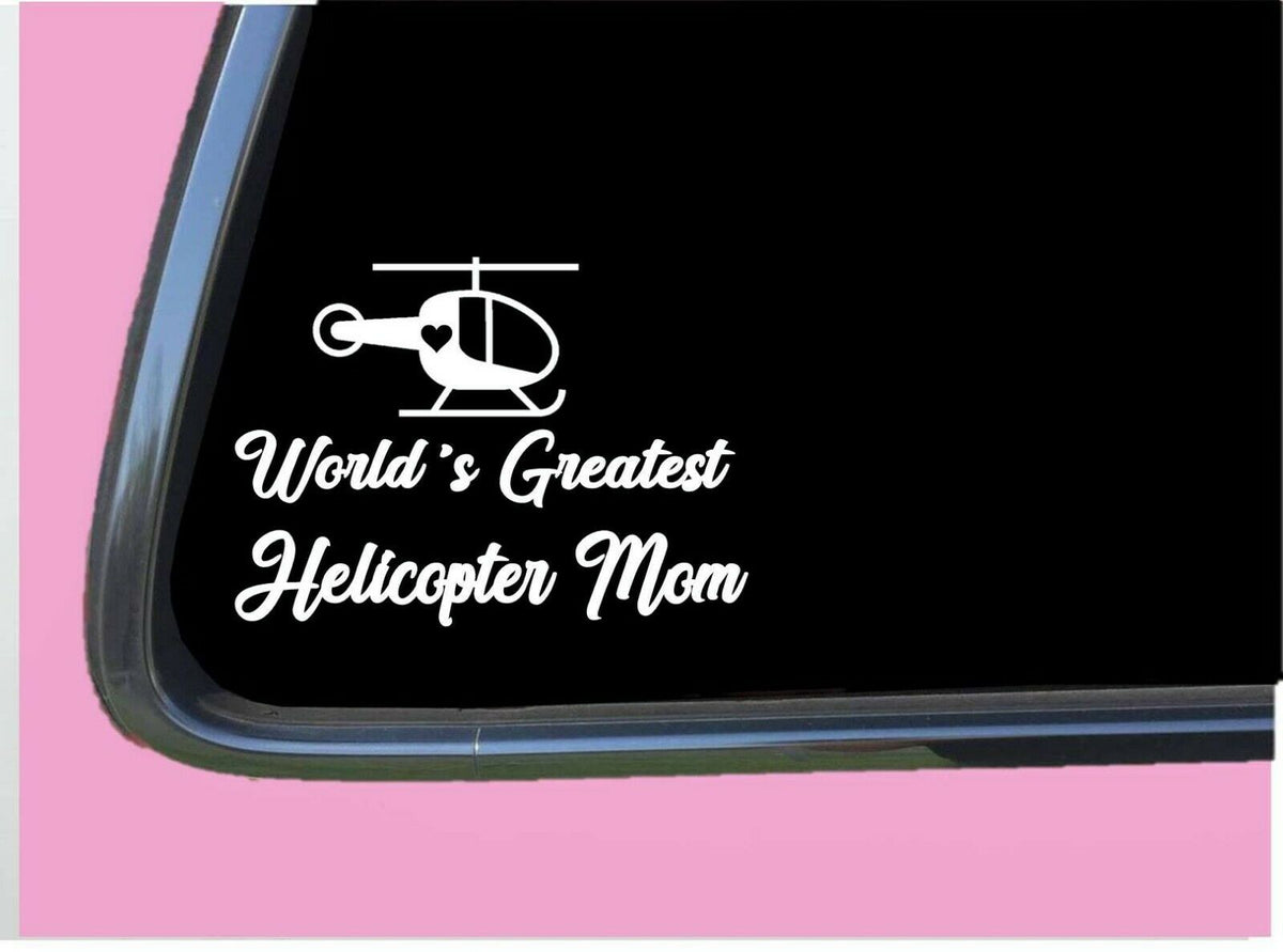 World's Greatest Helicopter Mom Vinyl Decal – 6 Inch