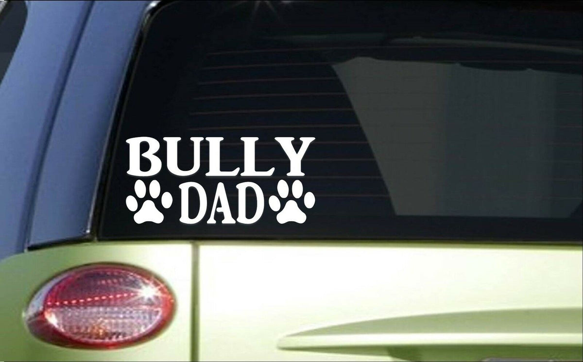 Bully Dad Vinyl Decal – 8 Inch