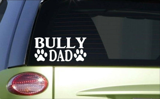 Bully Dad Vinyl Decal – 8 Inch