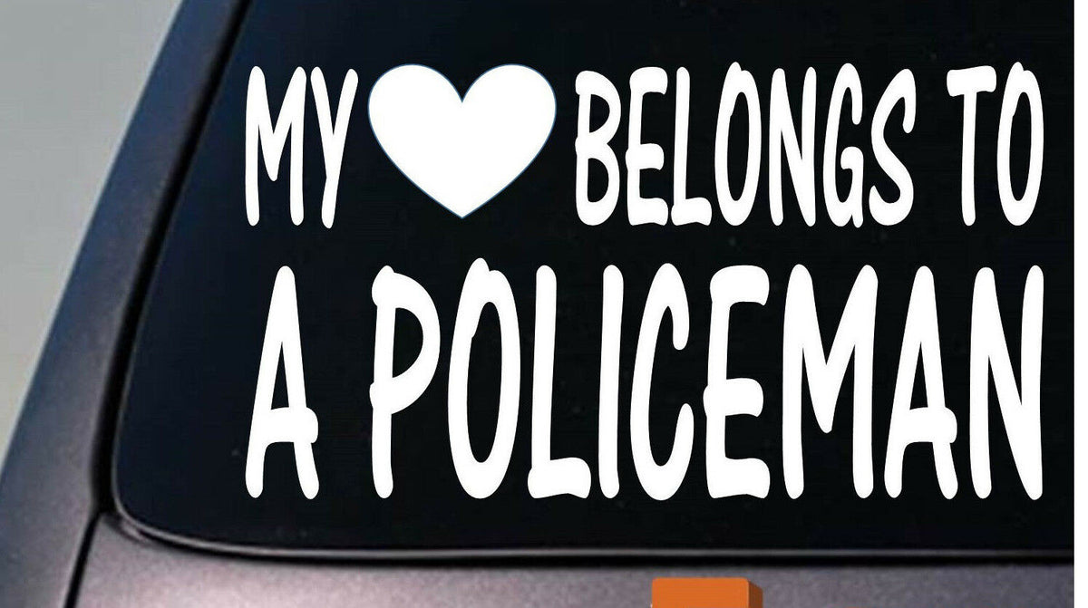 My Heart Belongs to a Policeman Vinyl Decal