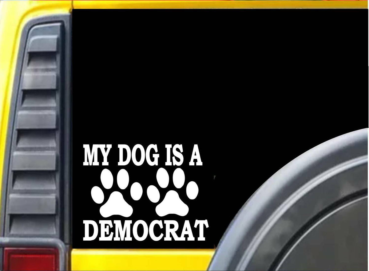 My Dog Is a Democrat Vinyl Decal – 6 Inch