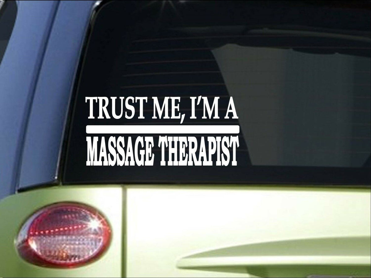 Trust Me Massage Therapist Vinyl Decal – 8 Inch
